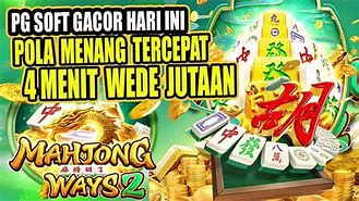 Pg Soft Gacor Mahjong Ways 2 Hari Ini Rupiah